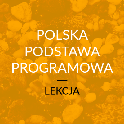 Projekt / Referat – Polska Podstawa Programowa MEN